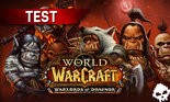 Test World of Warcraft Warlords of Draenor