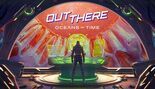 Out There Oceans of Time Review