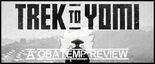 Trek to Yomi reviewed by GBATemp
