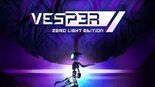 Test Vesper Zero Light Edition