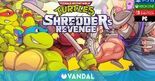 Test Teenage Mutant Ninja Turtles Shredder's Revenge