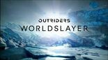 Test Outriders Worldslayer