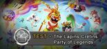 Test The Lapins Crtins Party Of Legends