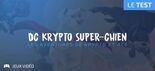 Test DC League Of Super-Pets The Adventures of Krypto and Ace
