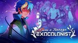 Test I Was a Teenage Exocolonist