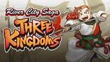 Test River City Saga: Three Kingdoms