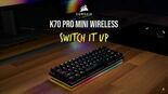 Test Corsair K70 Pro Mini