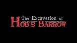 Test The Excavation of Hob's Barrow