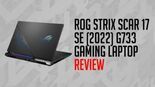 Test Asus ROG Strix Scar 17 SE