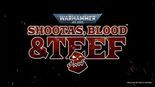 Test Warhammer 40.000 Shootas, Blood & Teef