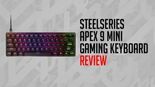 Test SteelSeries Apex 9