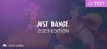 Just Dance 2023 testé par Geeks By Girls