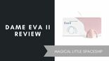 Dame Eva II Review