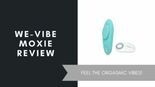 Test We-Vibe Moxie