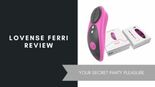 Lovense Ferri Review