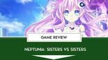 Neptunia Sisters VS Sisters reviewed by Outerhaven Productions