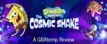 SpongeBob SquarePants: The Cosmic Shake testé par GBATemp