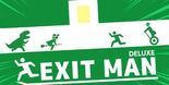 Test ExitMan Deluxe