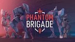 Test Phantom Brigade