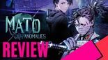 Mato Anomalies test par MKAU Gaming