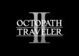 Test Octopath Traveler II
