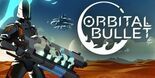 Test Orbital Bullet