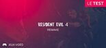 Resident Evil 4 Remake test par Geeks By Girls