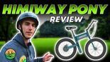 Himiway Pony Review