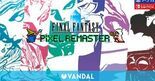 Test Final Fantasy I-VI Pixel Remaster