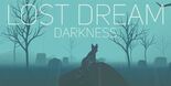 Test Lost Dream Darkness