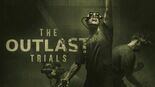Test The Outlast Trials