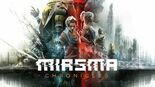 Test Miasma Chronicles