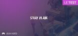 Test Stray Blade