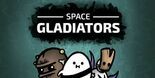 Test Space Gladiators