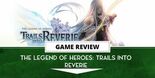 Test The Legend of Heroes Trails into Reverie