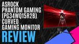 Test ASRock Phantom Gaming PG34WQ15R3A