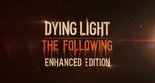 Dying Light The Following test par JVL
