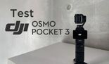 Test DJI Osmo Pocket 3
