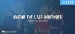 Test Avatar The Last Airbender: Quest For Balance