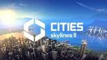 Test Cities Skylines II