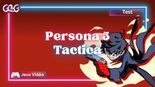Test Persona 5 Tactica