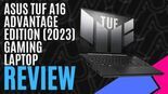 Asus  TUF A16 Advantage Edition Review