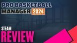 Pro Basketball Manager 2024 Review