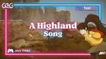 Test A Highland Song