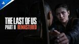 Test The Last of Us Part II Remastered