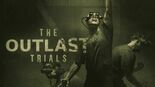Test The Outlast Trials