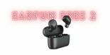 Test EarFun Free 2