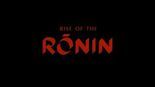 Test Rise Of The Ronin