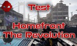 Test Homefront The Revolution