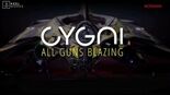 Test Cygni All Guns Blazing